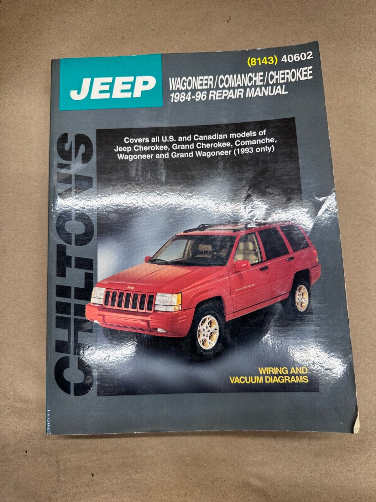 1984-1996 Chilton's Jeep Wagoneer Comanche Cherokee Repair Manual 8143 Chiltons