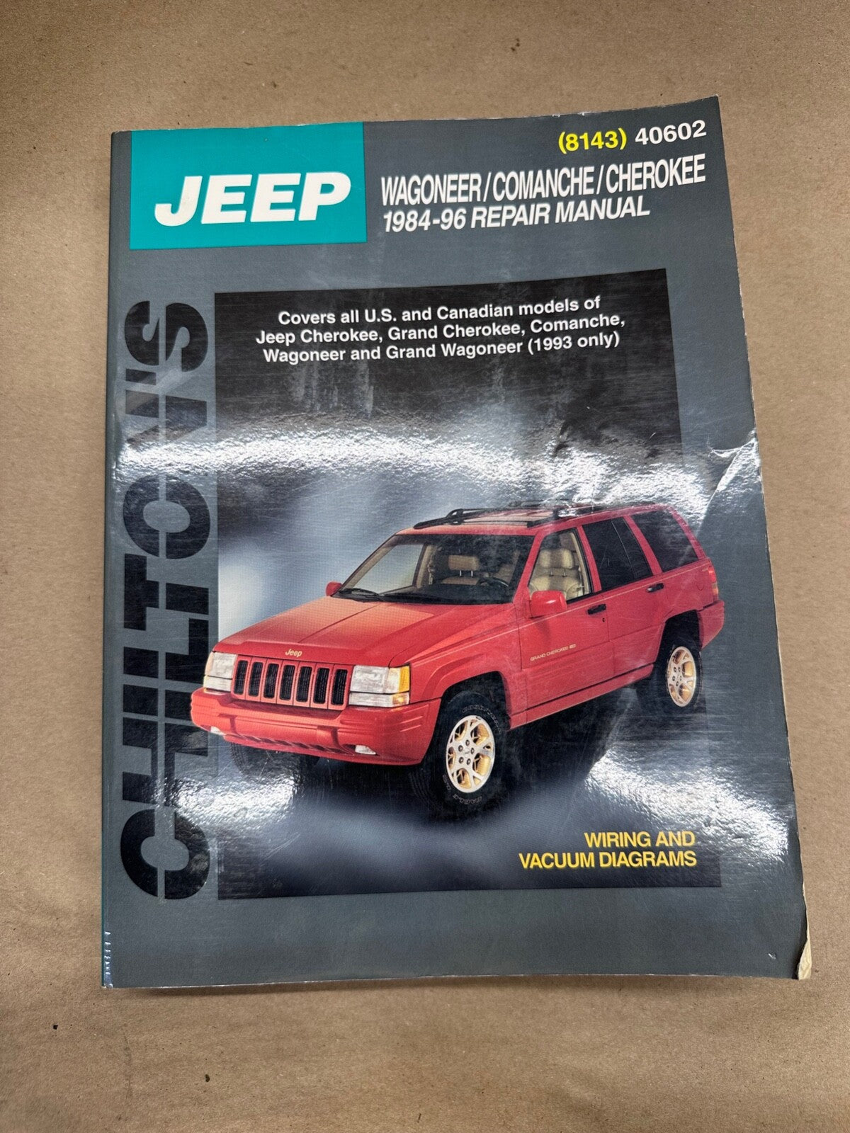 1984-1996 Chilton's Jeep Wagoneer Comanche Cherokee Repair Manual 8143 Chiltons